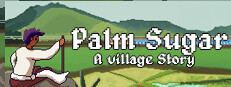 Palm Sugar: A Village Story
