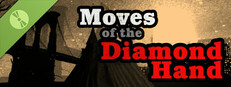 Moves Of The Diamond Hand Demo Small Capsule Image