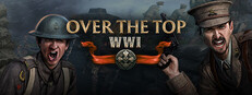 Over The Top: WWI