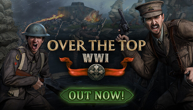 Over The Top: WWI