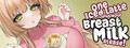 One Iced Latte With Your Breast Milk, Please! header image