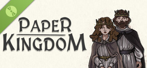 Paper Kingdom Demo