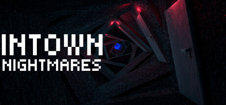Intown Nightmares capsule