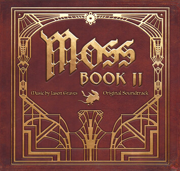 Moss: Book II Soundtrack