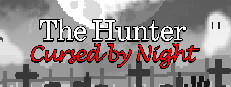 The Hunter Cursed by Night