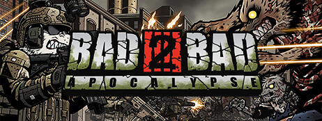 Bad 2 Bad: Apocalypse cover art