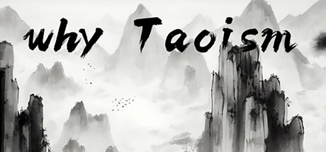 Cover of Why Taoism Playtest on Steam