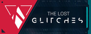 The Lost Glitches
