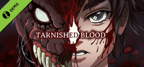 Tarnished Blood Demo