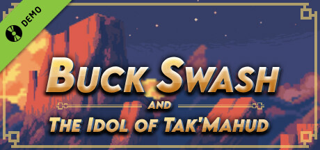 Buck Swash and the Idol of Tak'Mahud Demo game cover