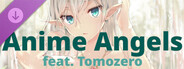 Anime Angels (feat. Tomozero) - 18+ Adult Only Content