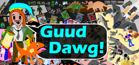 Guud Dawg!