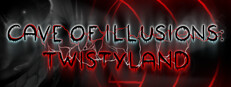 Cave of Illusions: Twistyland