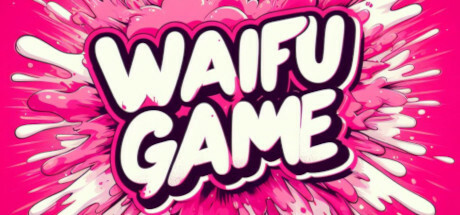 The Waifu Game banner