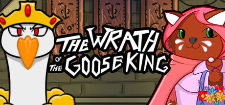 The Wrath of the Goose King banner