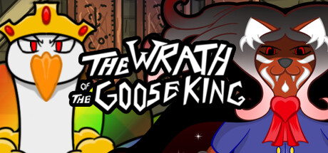 The Wrath of the Goose King