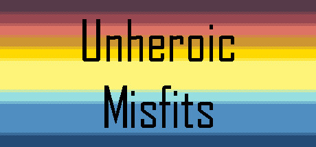 Unheroic Misfits Cheat Engine/CT