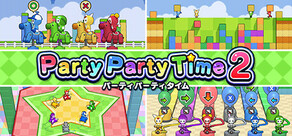 Party Party Time 2（パーティパーティタイム2）