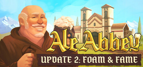 Ale Abbey - Monastery Brewery Tycoon steam charts