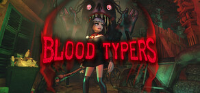 Blood Typers