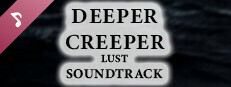 DEEPER CREEPER LUST🐙😱 Soundtrack game capsule image