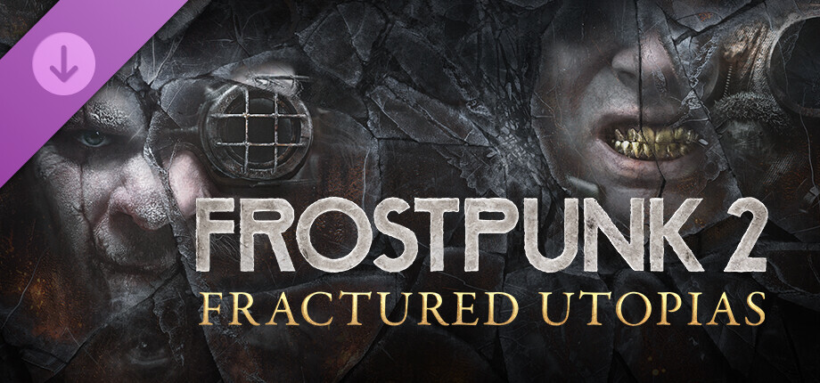 Frostpunk 2: Fractured Utopias cover art