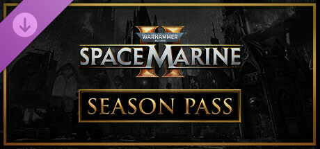 Warhammer 40,000: Space Marine 2 - Season Pass banner image