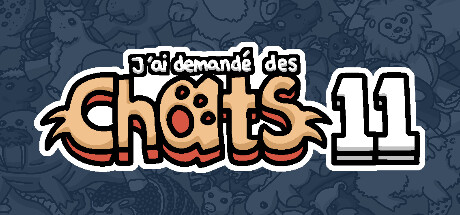 J'ai demandé des chats 11
