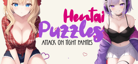 Hentai Puzzles: Attack on Tight Panties banner image