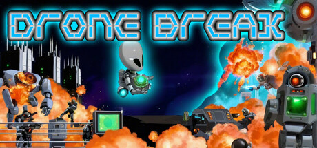 Drone Break