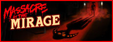 Massacre At The Mirage Banner