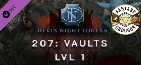 Fantasy Grounds - Devin Night Pack 207: Vaults Lvl 1 Header Image