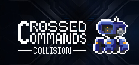 Crossed Commands: Collision