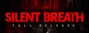 SILENT BREATH