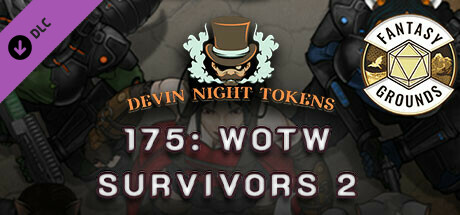 Fantasy Grounds - Devin Night Pack 175: WOTW Survivors 2