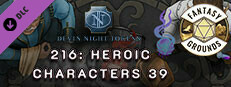 Fantasy Grounds - Devin Night Pack 216: Heroic Characters 39 Small Capsule Image