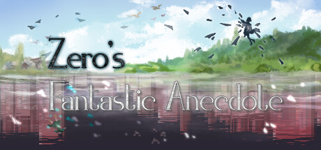 Zero's Fantastic Anecdote banner image