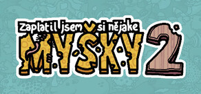 Zaplatil jsem si nějaké myšky 2