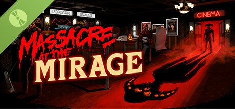 Massacre At The Mirage Demo banner