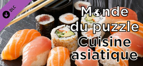 Monde du puzzle - Cuisine asiatique