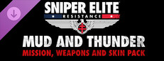 Sniper Elite: Resistance - Mud and Thunder Mission, Weapons and Skin Pack