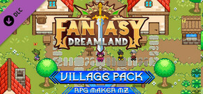 RPG Maker MZ - Fantasy Dreamland - Village Pack
