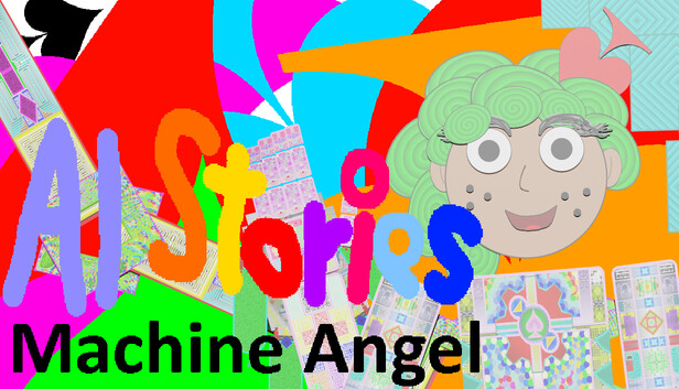 AI Stories: Machine Angel