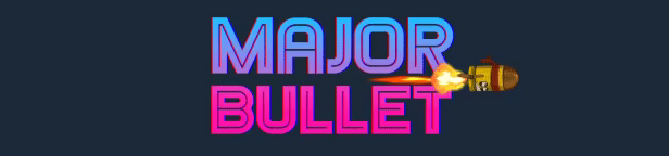 Major Bullet video 1