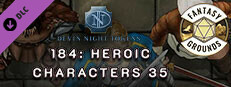 Fantasy Grounds - Devin Night Pack 184: Heroic Characters 35 Small Capsule Image