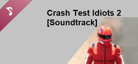 CRASH TEST IDIOTS 2 (MULTIPLAYER) Soundtrack banner image