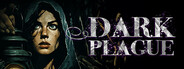 The Dark Plague : Trials Of Galwefeld