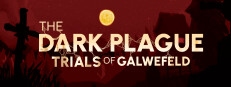 The Dark Plague : Trials Of Galwefeld