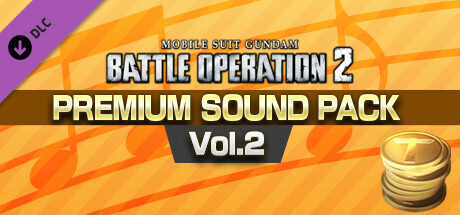 MOBILE SUIT GUNDAM BATTLE OPERATION 2 - Premium Sound Pack Vol. 2 banner image