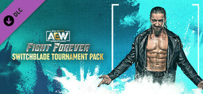 AEW: Fight Forever - Switchblade Tournament Pack